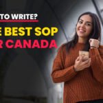 How to Write the Best Sop for Canada