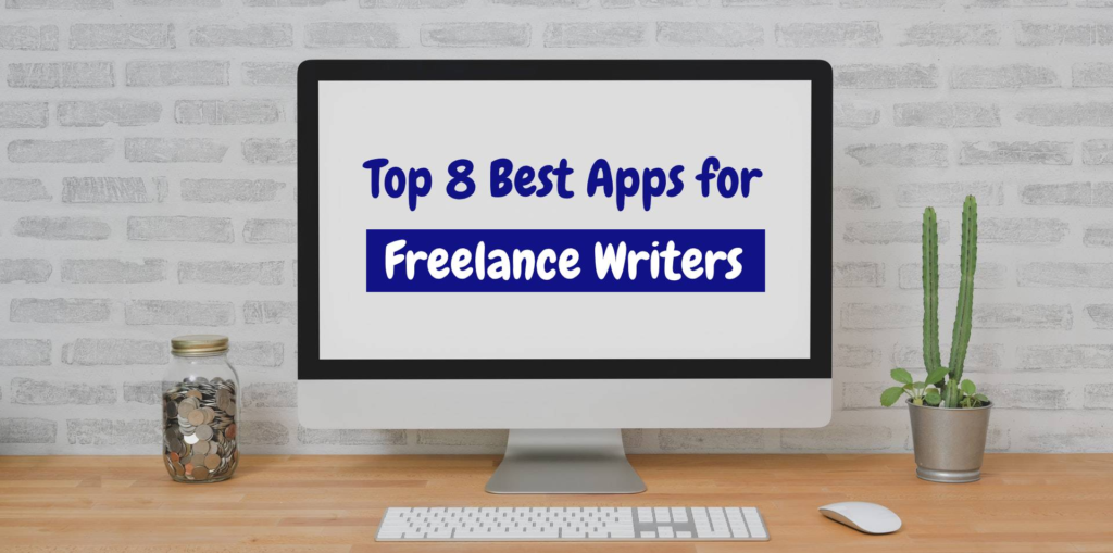 Apps for freelance writers