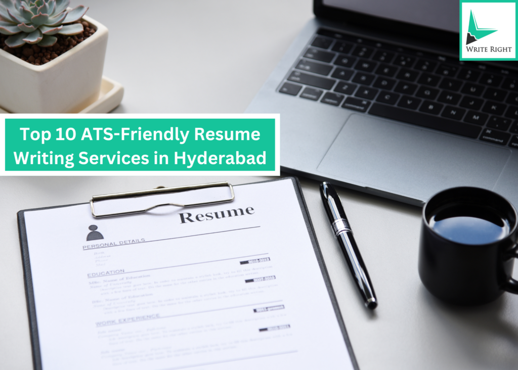 Top 10 ATSFriendly Resume Writing Services in Hyderabad Write Right