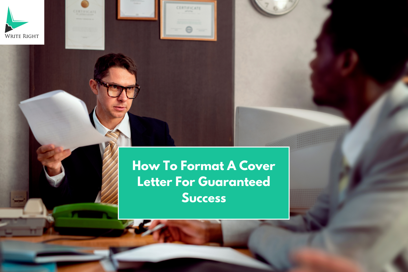 How To Format Cover Letter For Guaranteed Success