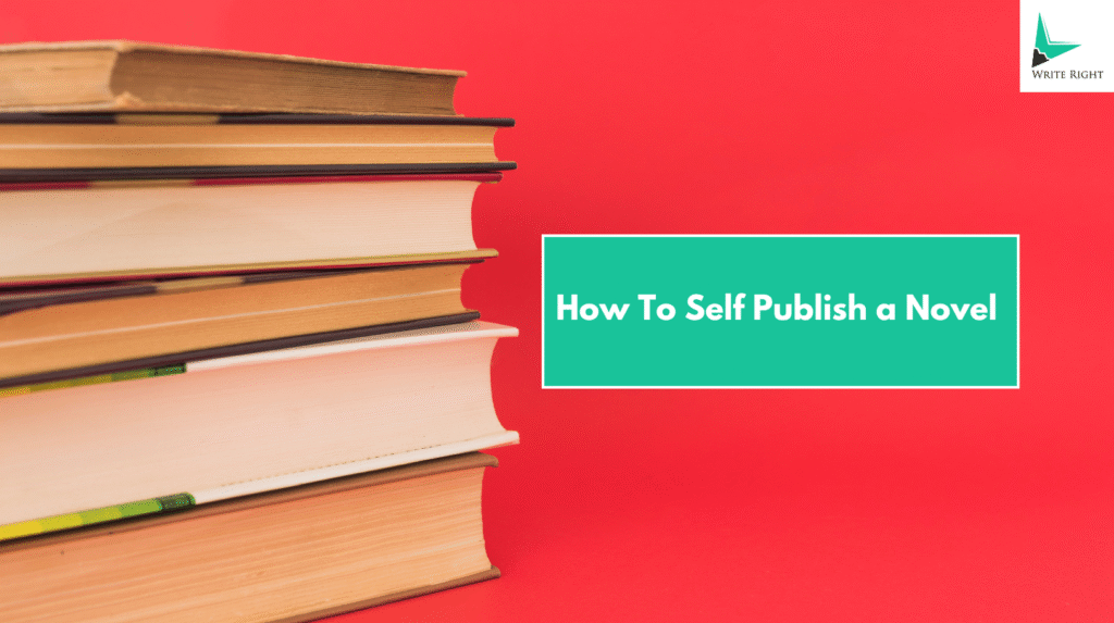 how to self-publish a novel