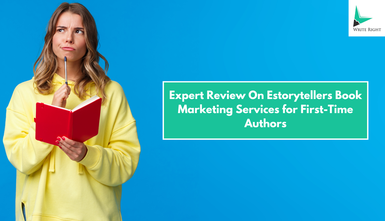 Expert Review On Estorytellers Book Marketing Services for First-Time Authors