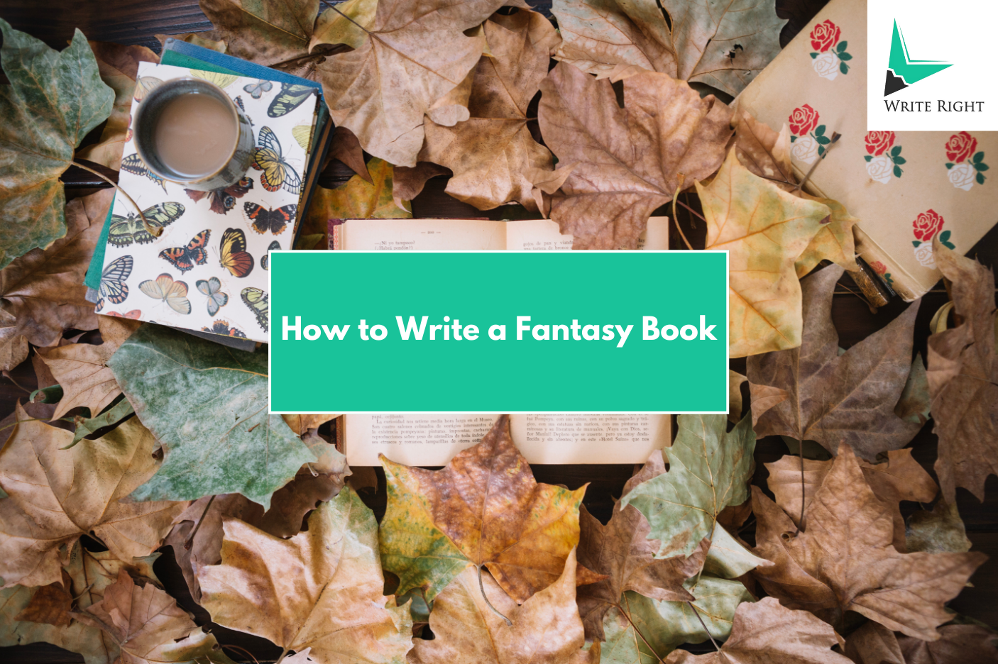 How to Write a Fantasy Book in 2026: Step-by-Step Guide for Mastering the Art of Fantasy Writing