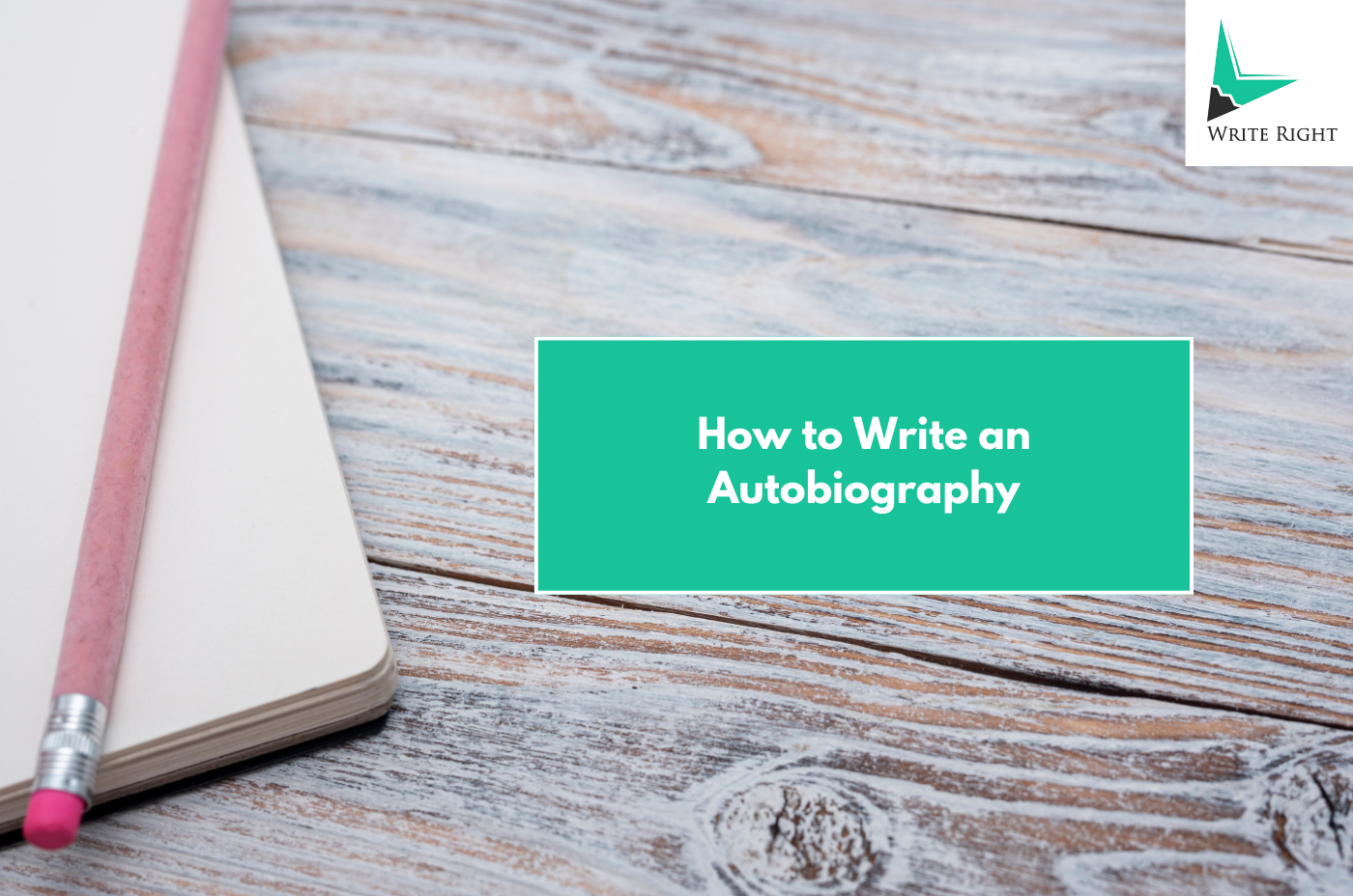 How to Write a Good Autobiography in 2026 About Yourself with Clarity and Impact