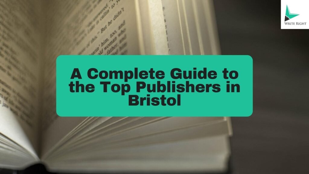 a complete guide to the top publishers in bristol