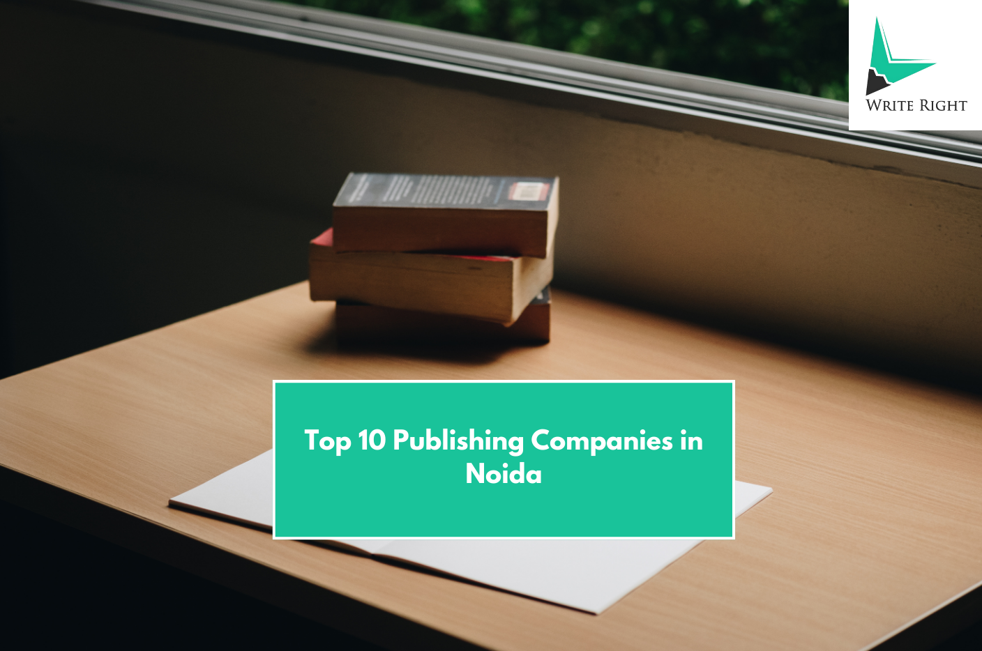 Top 10 Publishing Companies in Noida: Who Should Publish Your Book in 2026 and Why
