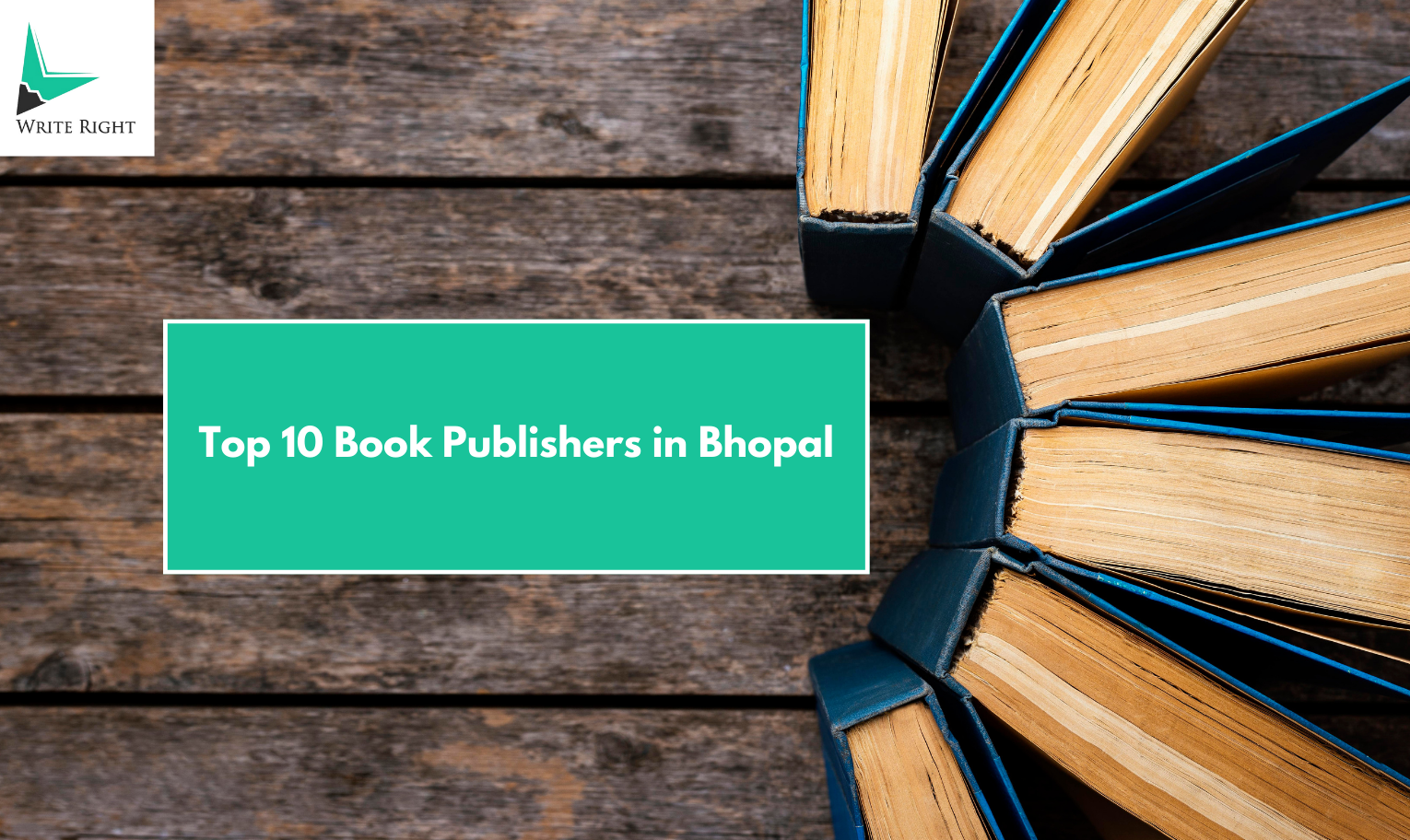 Top 10 Book Publishers in Bhopal for Print, eBook, and Hindi Titles