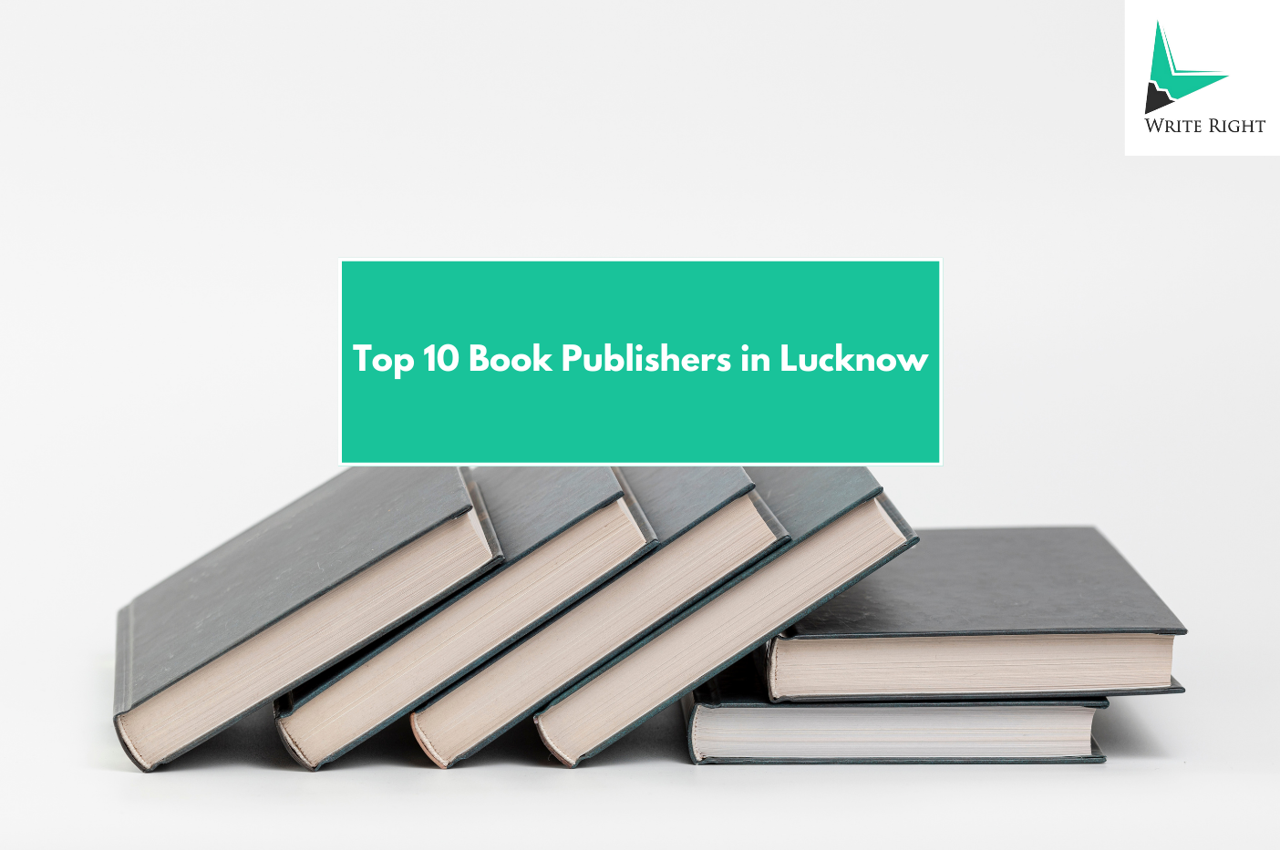 Top 10 Book Publishers in Lucknow That Will Actually Guide You in 2026
