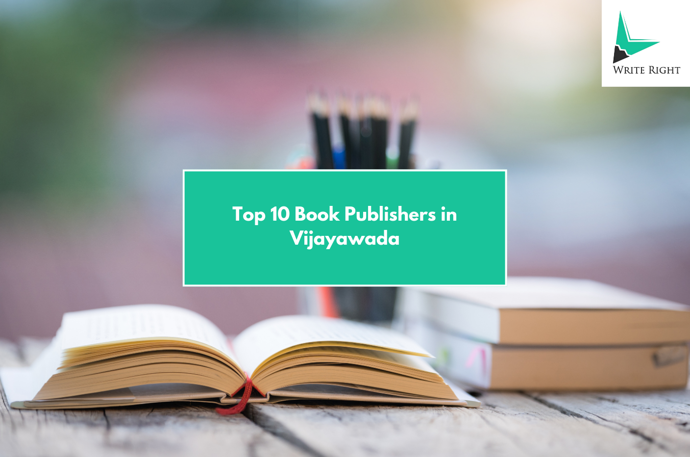 Top 10 Book Publishers in Vijayawada: Who to Choose and Why It Matters in 2026