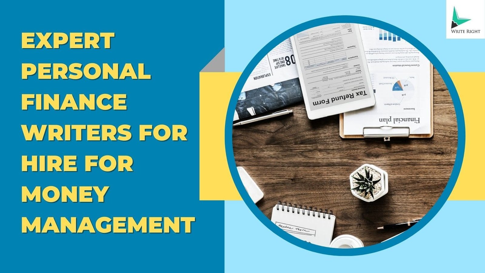 Top 10 Personal Finance & Money Writers for Hire