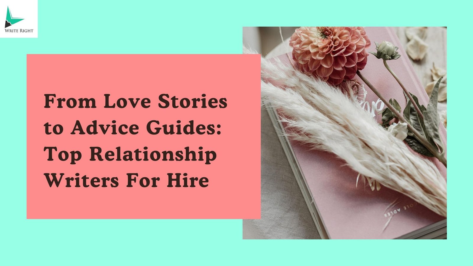 Top 10 Relationship & Marriage Writers for Hire