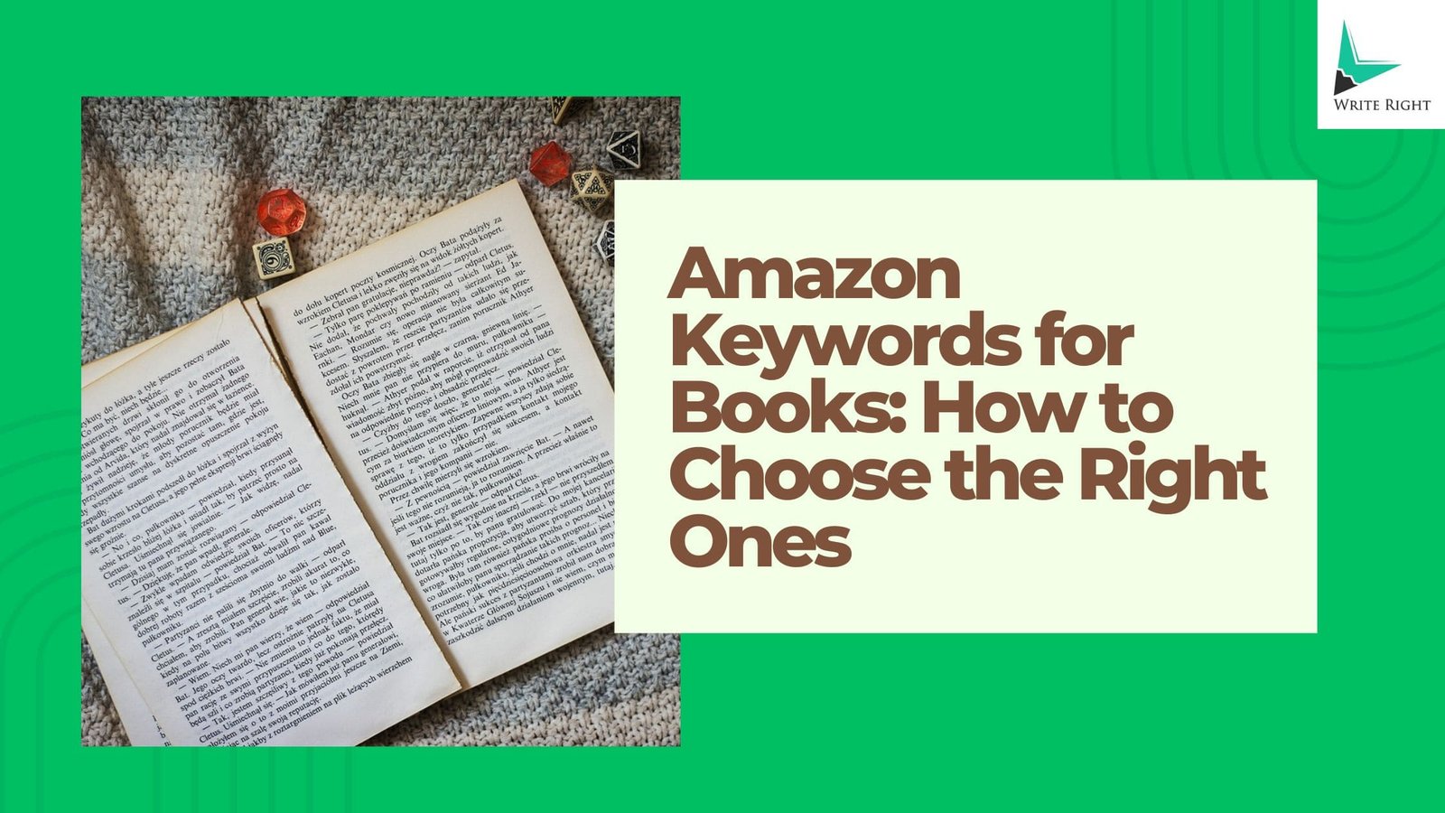 Amazon Keywords for Books: How to Choose the Right Ones