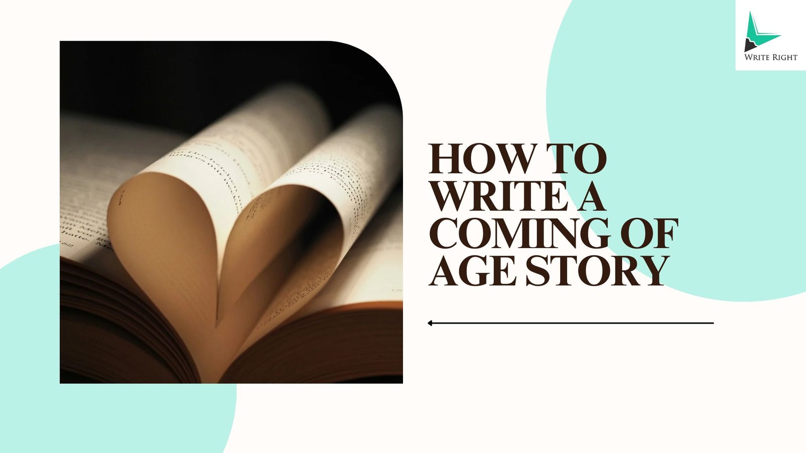 How to Write a Coming of Age Story