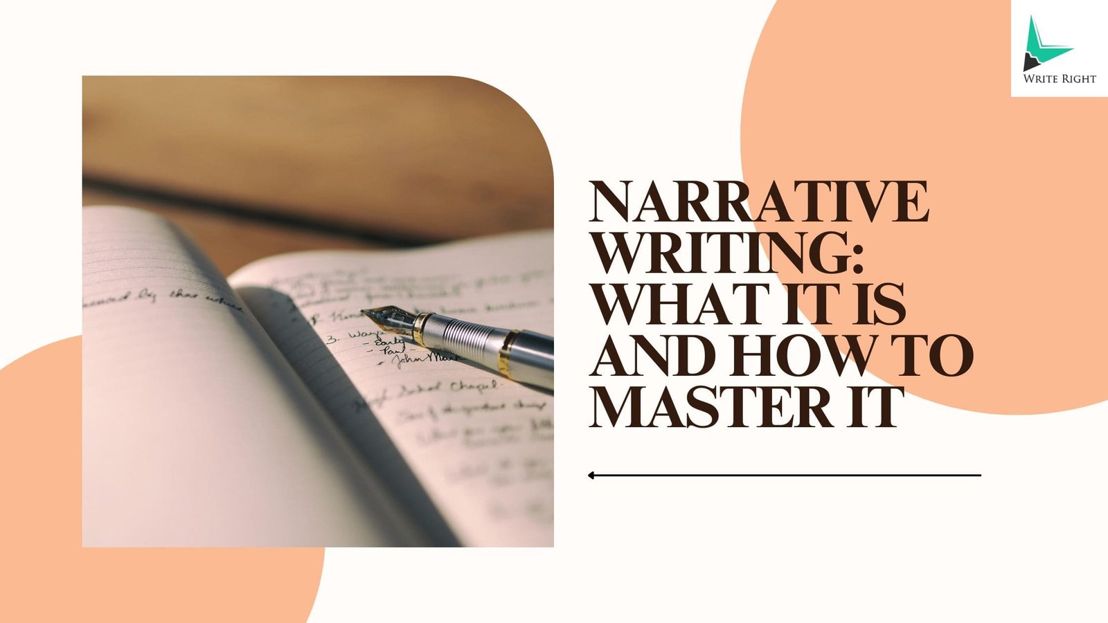 Narrative Writing: What It Is and How to Master It