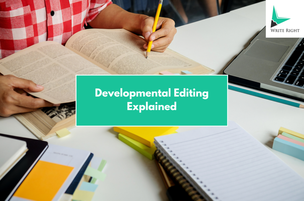 Developmental Editing Explained